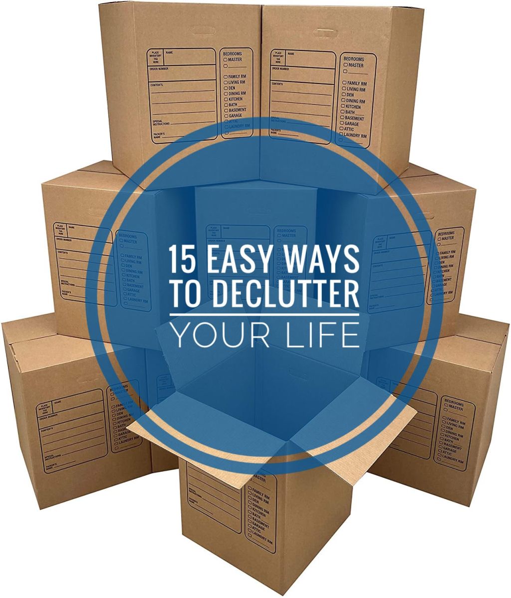 15 Easy Ways to Declutter Your Life in&nbsp;2022